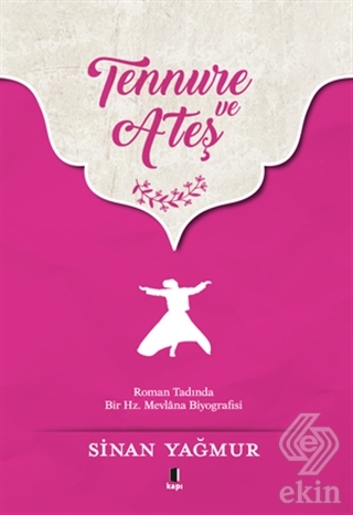 Tennure ve Ateş