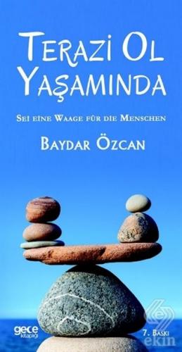 Terazi Ol Yaşamında