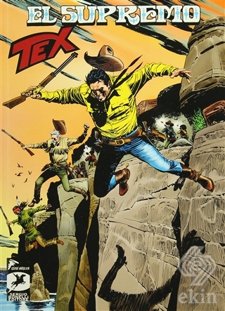 Tex 17 : El Supremo - Seçilmiş Nişancılar