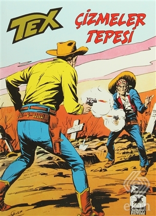 Tex Klasik Seri 12 : Çizmeler Tepesi / Victorio\'nu