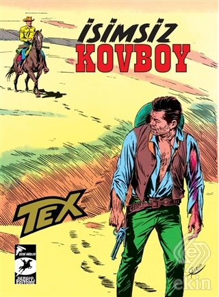 Tex Klasik Seri 18 - İsimsiz Kovboy / Kanadalı Asi