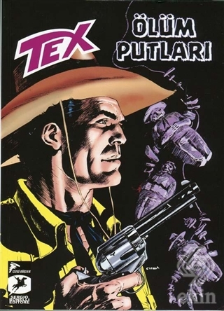 Tex Yeni Seri 25 - Ölüm Putları / Kara Altın