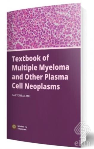 Textbook of Multiple Myeloma and Other Plasma Cell