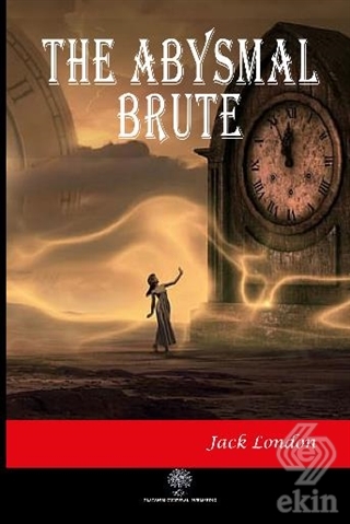 The Abysmal Brute
