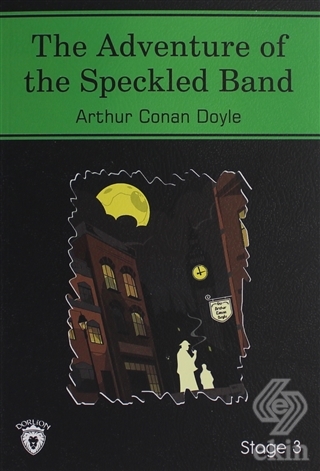 The Adventure Of The Speckled Band İngilizce Hikay