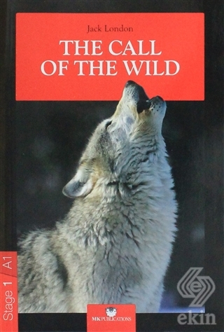 The Call of the Wild - Stage 1 - İngilizce Hikaye