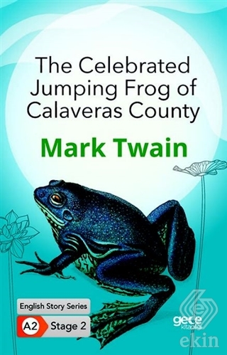 The Celebrated Jumping Frog of Calaveras County -