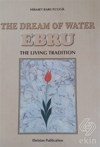 The Dream Of Water Ebru
