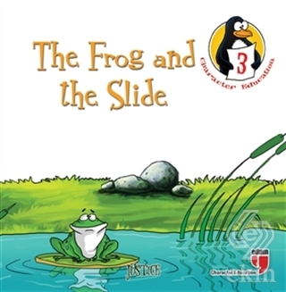 The Frog and the Slide (Justice) - Character Educa