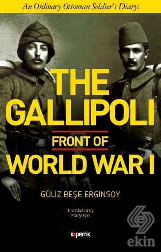 The Gallipoli Front of World War 1