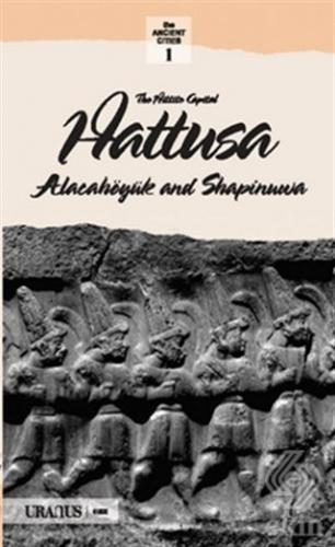 The Hittits Capital Hattusa (İngilizce)