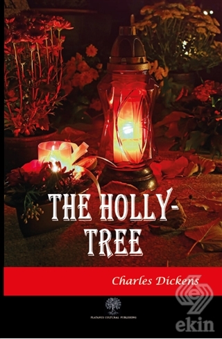 The Holly-Tree