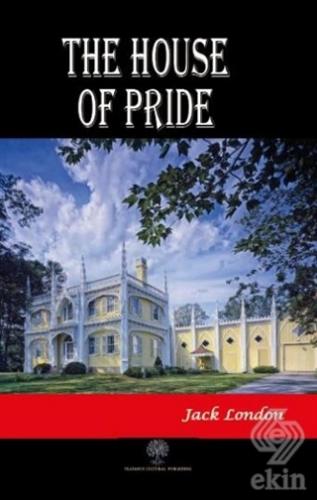 The House of Pride