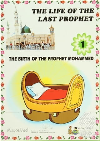 The Life of the Last Prophet (10 Books)