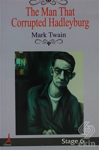 The Man That Corrupted Hadleyburg