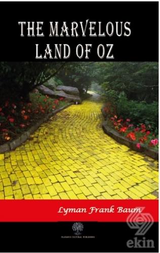 The Marvelous Land of Oz