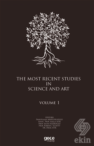 The Most Recent Studies In Science And Art (Volume