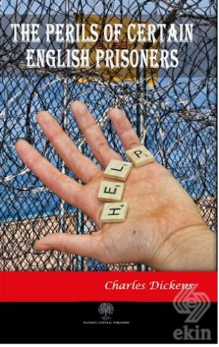 The Perils of Certain English Prisoners