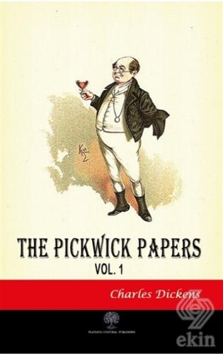 The Pickwick Papers Vol 1