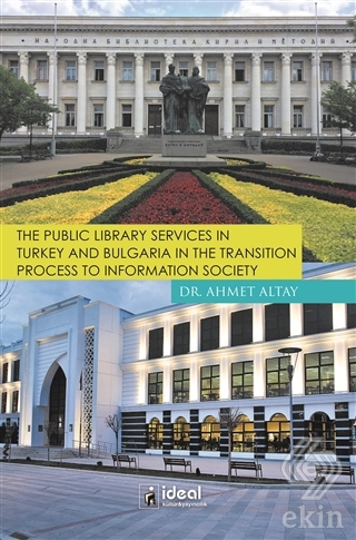 The Public Library Services in Turkey and Bulgaria