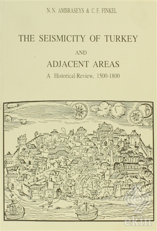 The Seismicity of Turkey and Adjacent Areas, A His