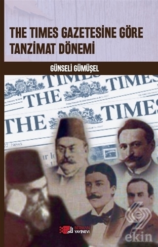 The Times Gazetesine Göre Tanzimat Dönemi