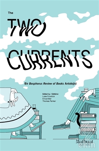 The Two Currents