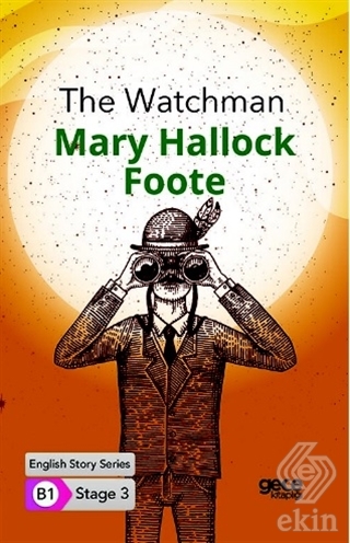 The Watchman - İngilizce Hikayeler B1 Stage 3