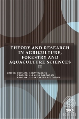 Theory and Research in Agriculture, Forestry and A