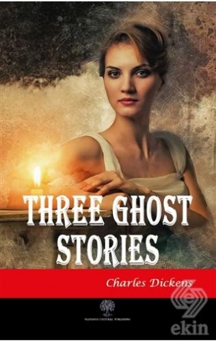 Three Ghost Stories