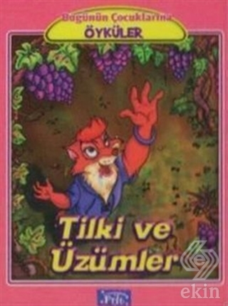 Tilki ve Üzümler