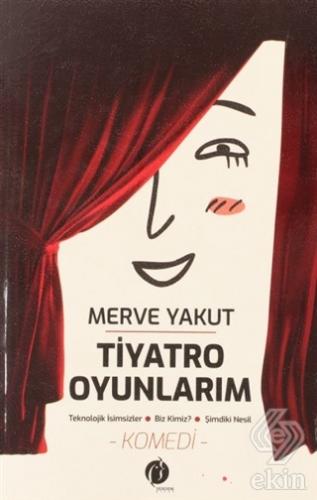 Tiyatro Oyunlarım