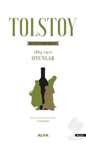 Tolstoy - Bütün Eserleri 11