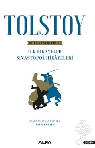 Tolstoy - Bütün Eserleri 2