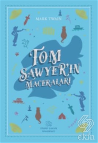Tom Sawyer\'in Maceraları
