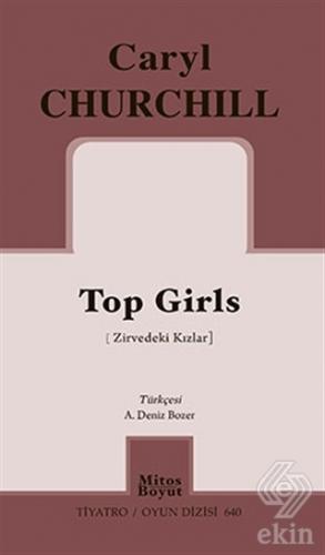 Top Girls (Zirvedeki Kızlar)