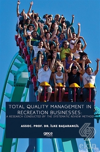 Total Quality Management In Recreation Businesses: