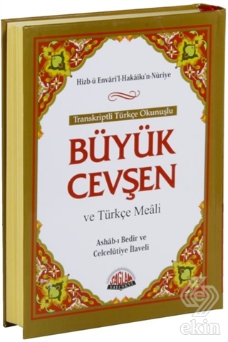 Transkriptli Türkçe Okunuşlu Büyük Cevşen ve Türkç