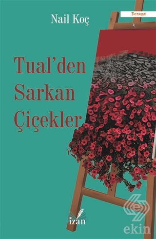 Tual\'den Sarkan Çiçekler