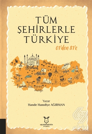 Tüm Şehirlerle Türkiye