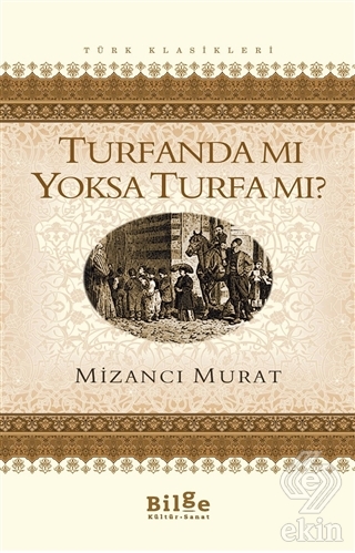 Turfanda Mı Yoksa Turfa Mı?