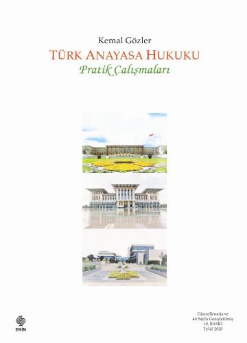 Türk Anayasa Hukuku Pratik Çalışmaları 10.Baskı