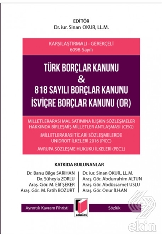 Türk Borçlar Kanunu ve 818 Sayılı Borçlar Kanunu İ