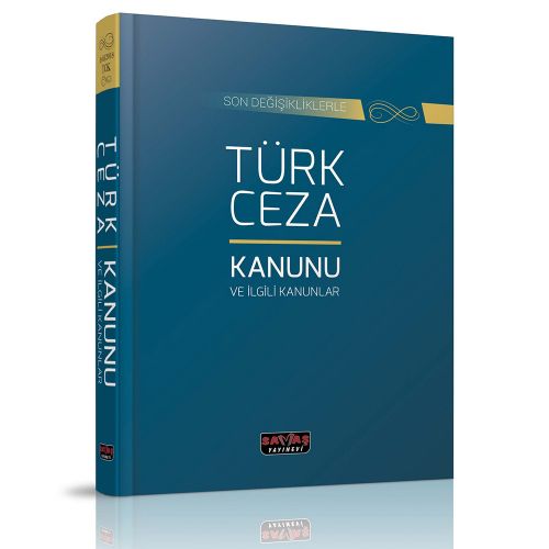 Türk Ceza Kanunu ve İlgili Kanunlar