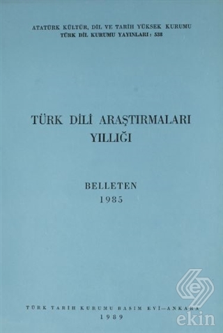 Türk Dili Araştırmaları Yıllığı - Belleten 1985