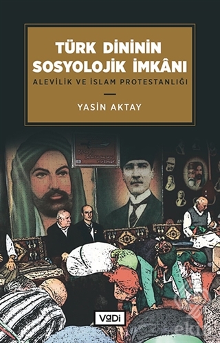 Türk Dininin Sosyolojik İmkanı