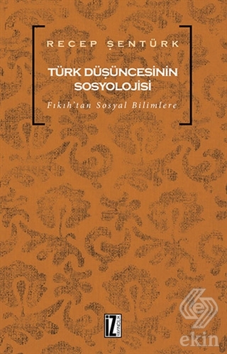 Türk Düşüncesinin Sosyolojisi