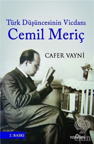 Türk Düşüncesinin Vicdanı: Cemil Meriç