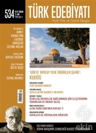 Türk Edebiyatı Dergisi Sayı : 534 Nisan 2018