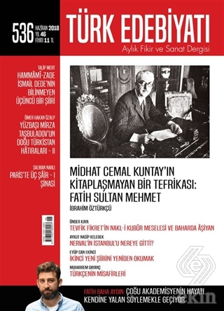 Türk Edebiyatı Dergisi Sayı : 536 Haziran 2018